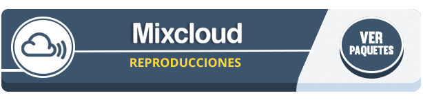 Compra aqui reproducciones para mixcloud